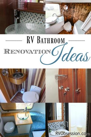 RV Bathroom Renovations - If you're looking to renovate your RV, then check out these RB bathroom renovations for some inspiration and ideas.