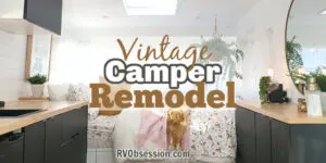 Interior of a remodeled travel trailer with text: Vintage camper remodel.