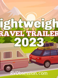 Illustration of car and travel trailer with text overlay that reads: Lightweight travel trailers 2023.