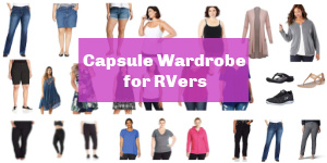 Multiple pictures of womens clothing with text that reads: Capsule wardrobe for RVers.