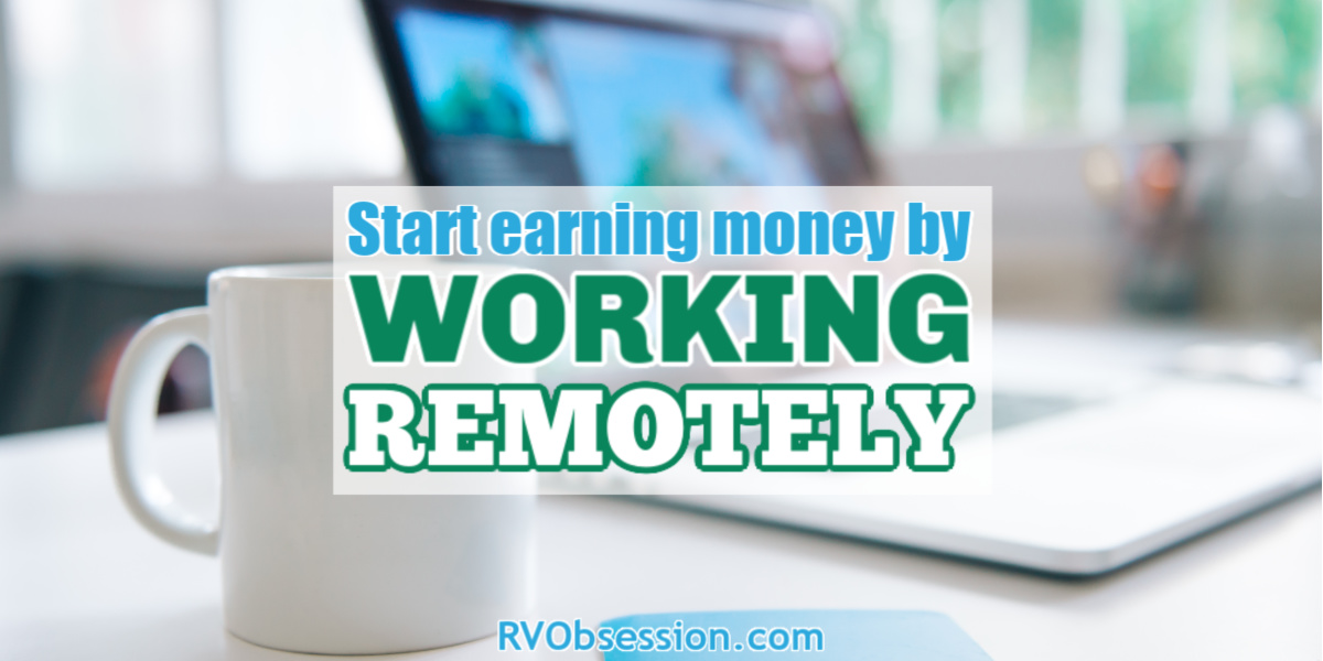 Laptop on a desk with text overlay: Start earning money by working remotely