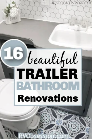 Grey and blue bathroom, with text overlay: 16 beautiful trailer bathroom renovations.